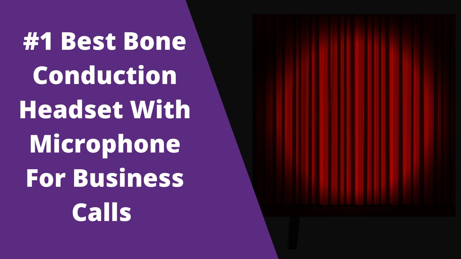 #1 Best Bone Conduction Headset With Microphone For Business Calls - Headset Advisor