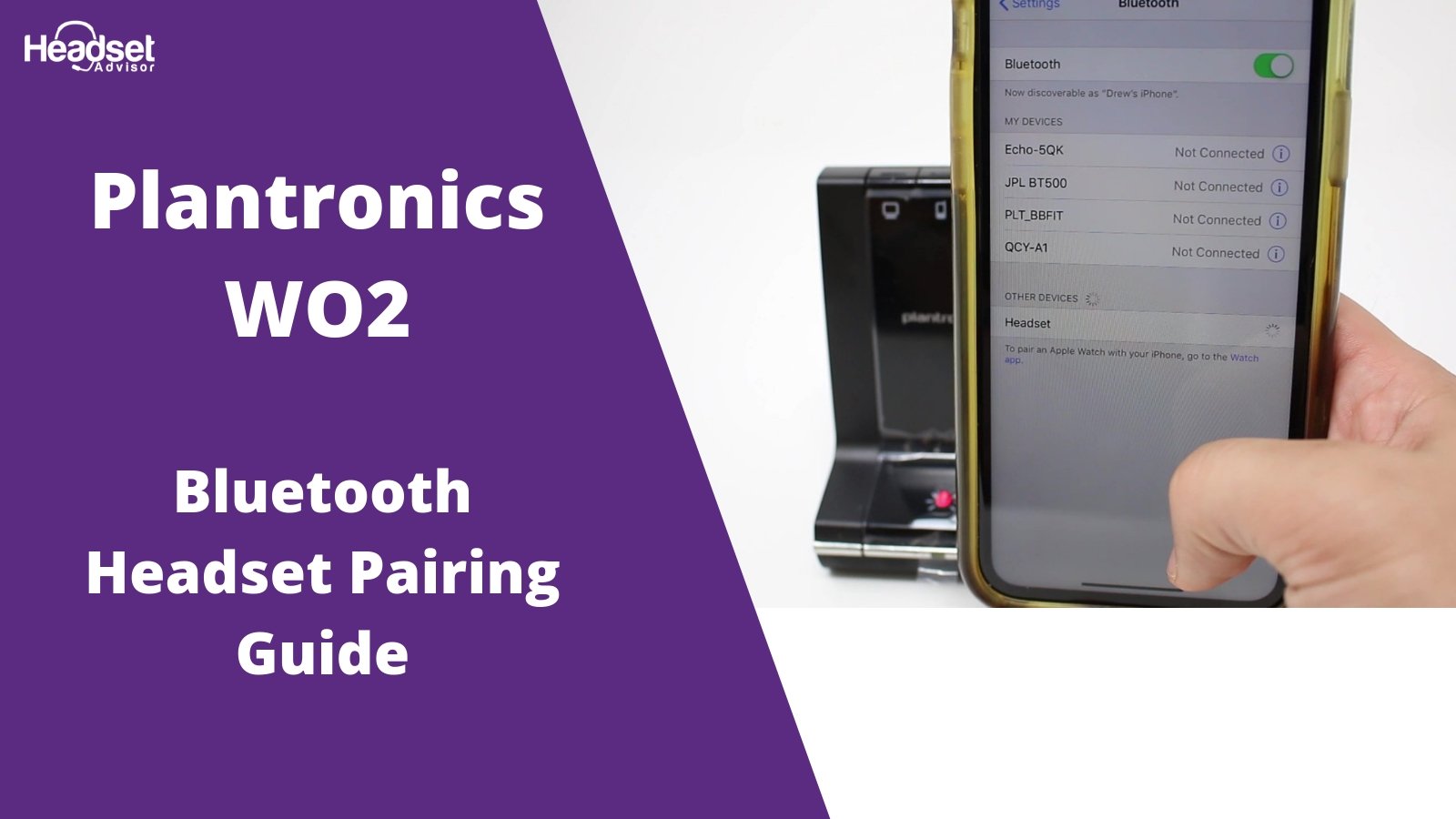 2 Step Plantronics WO2 Pairing Guide For Mobile Phone - Headset Advisor
