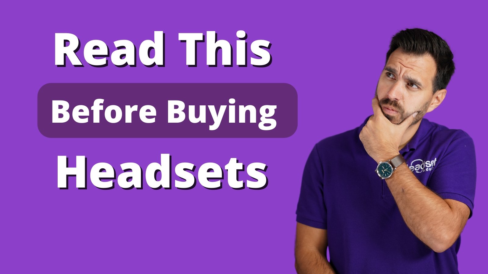 5 Reasons You Shouldn't Buy Your Headsets Until You Read This - Headset Advisor