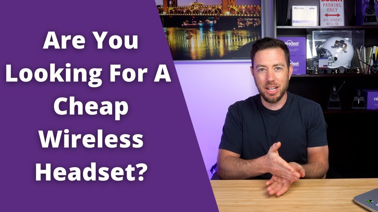 Are You Looking For A Cheap Wireless Headset? - Headset Advisor
