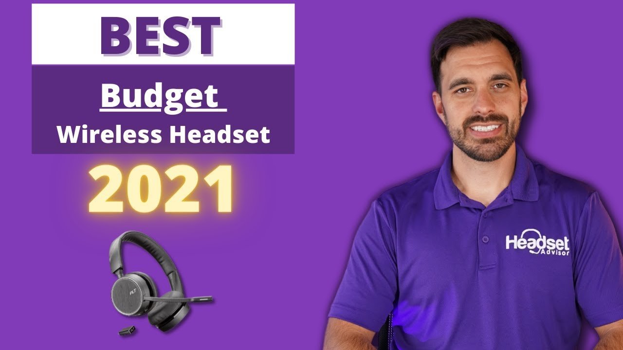 Best Budget Wireless Headset For Music & Business Calls 2021 + Mic Test VIDEO - Headset Advisor