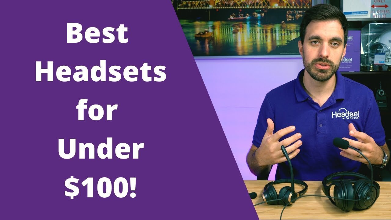 Best Headsets For Under $100 + Video With Microphone Tests - Headset Advisor