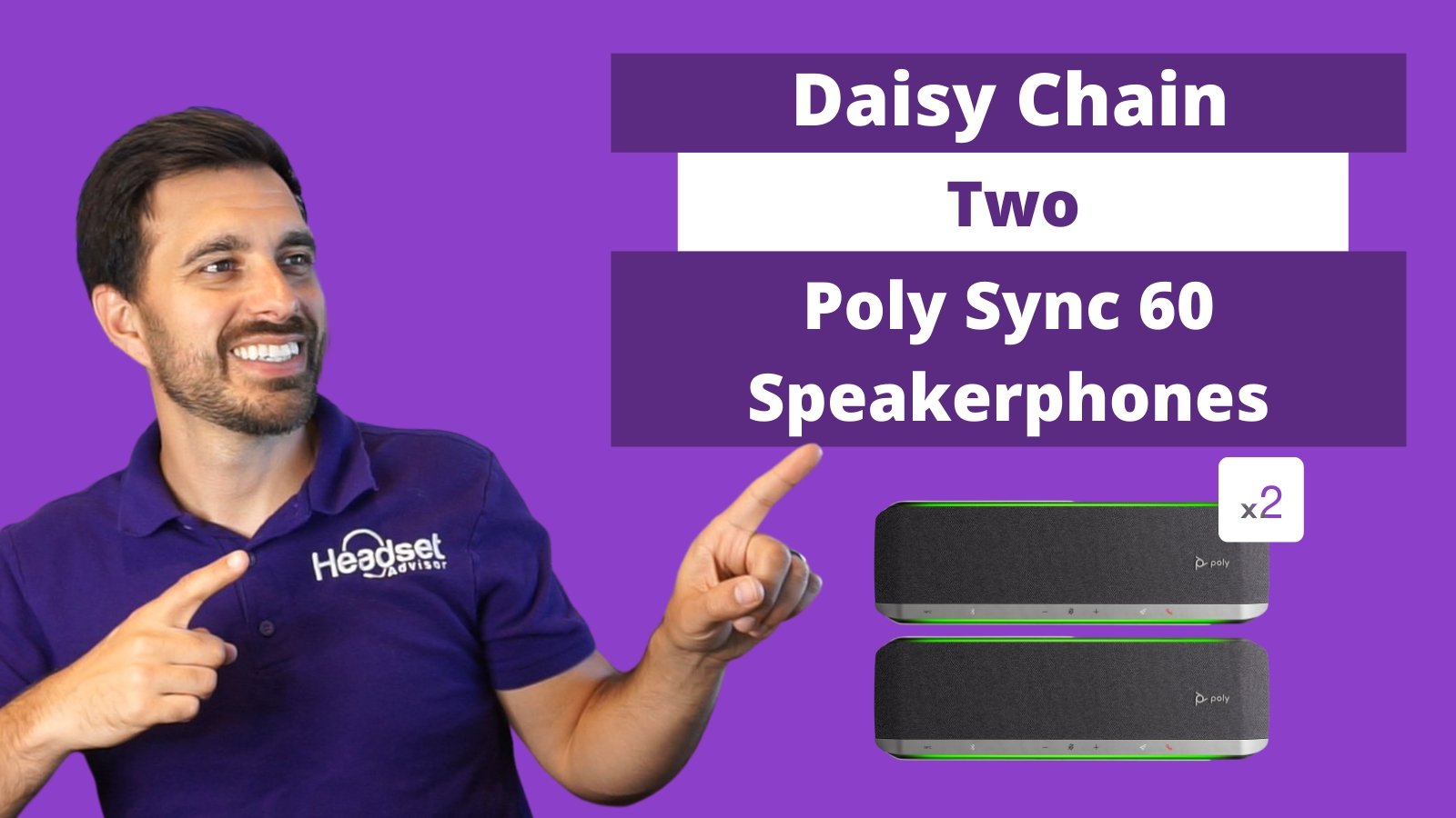 How To Sync Two Poly Sync 60 Speakerphones Together - Headset Advisor