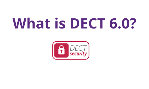 What is DECT 6.0? Quick & Simple Guide - Headset Advisor