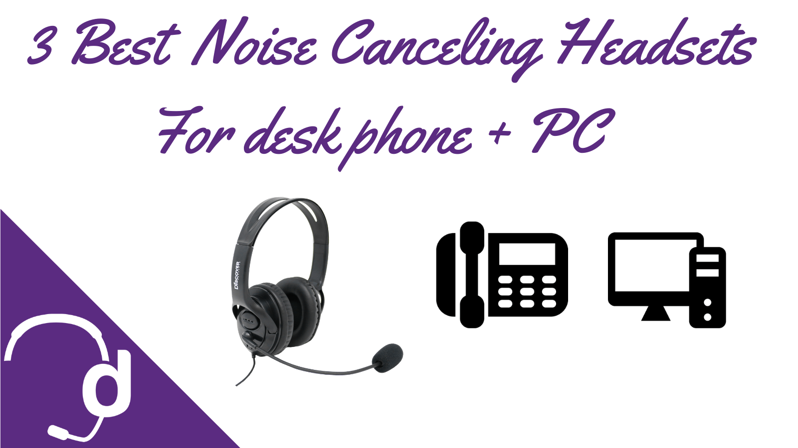 3 Best Noise Canceling Headsets For Call Centers Using Desk Phones + Computer - Headset Advisor