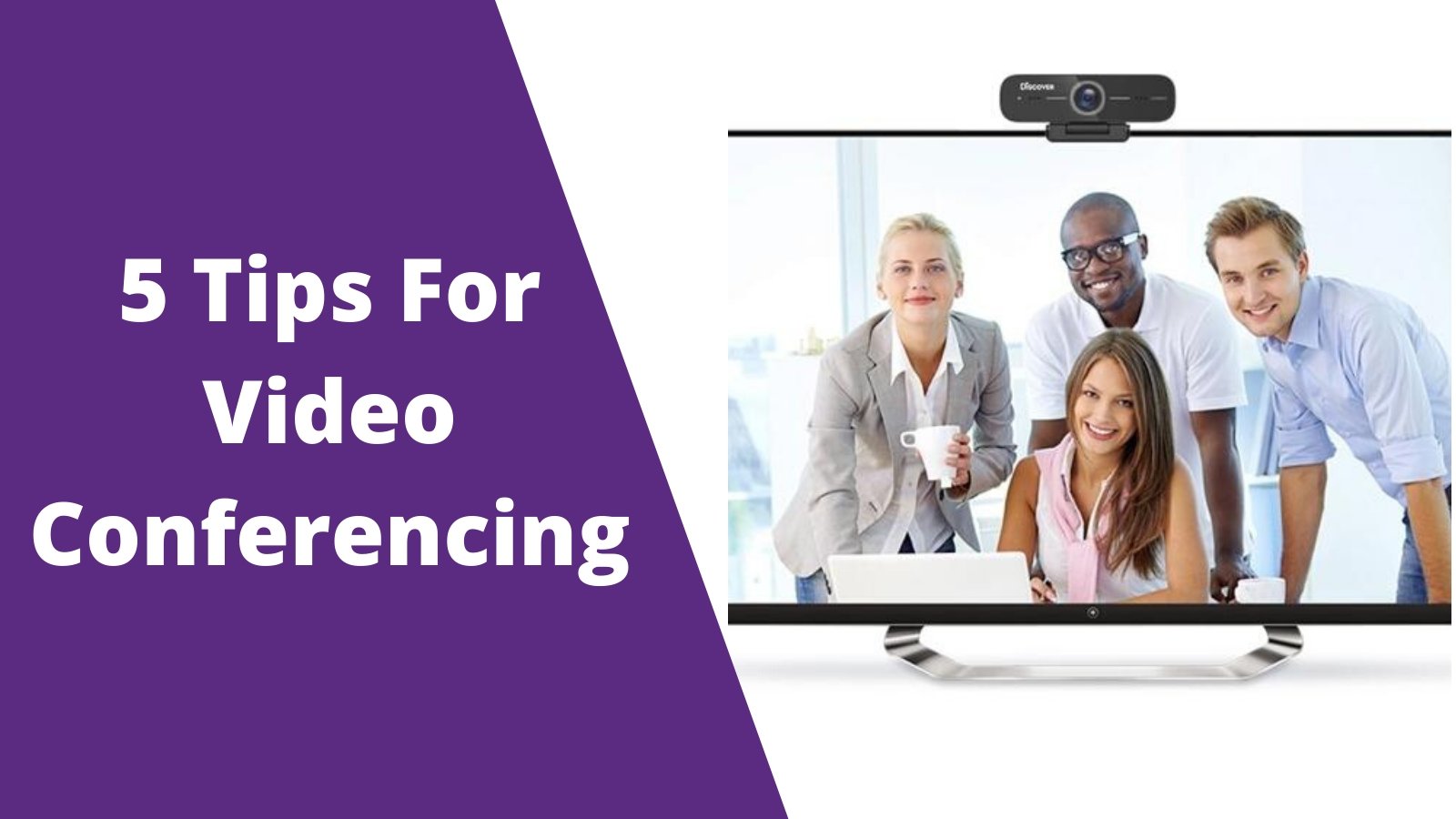 5 Tips For Video Conferencing- Invest In Better Meetings - Headset Advisor