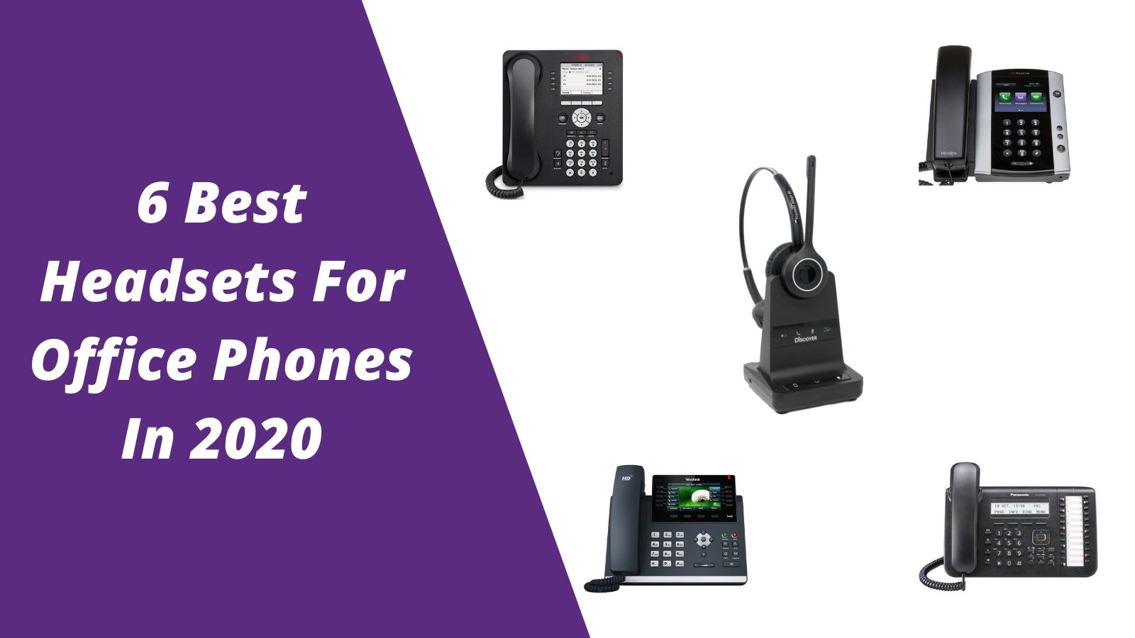 6 Best Headsets for Office Phones in 2020: Read this before Making a Decision - Headset Advisor