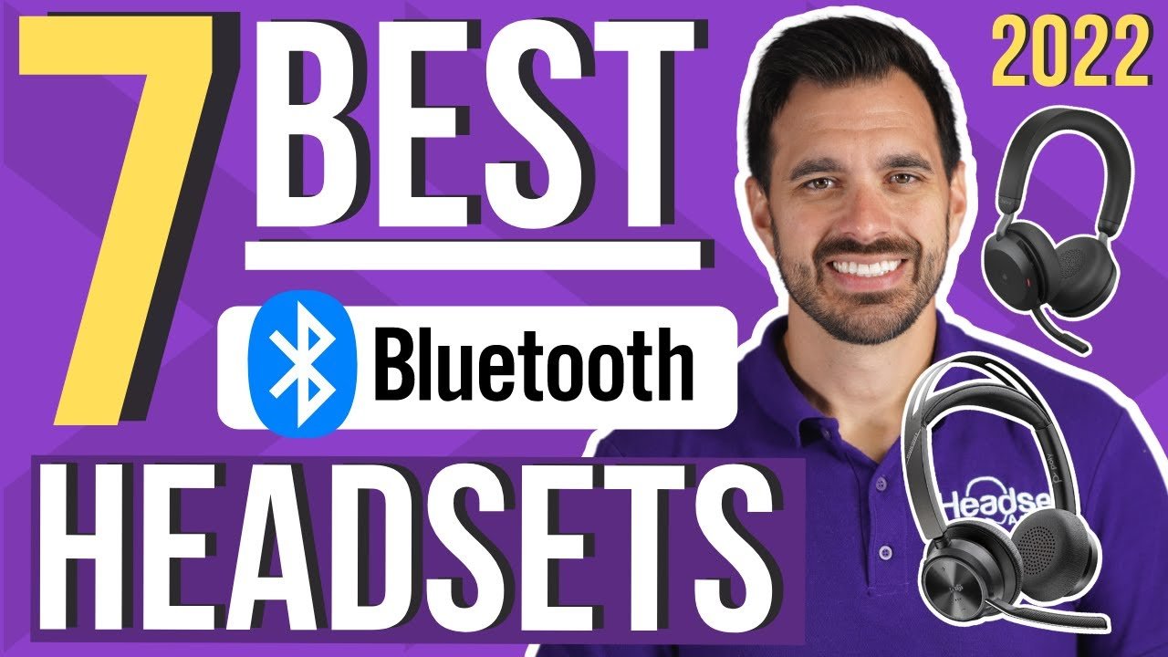 7 Best Bluetooth Headsets For Work Calls 2022 - Headset Advisor