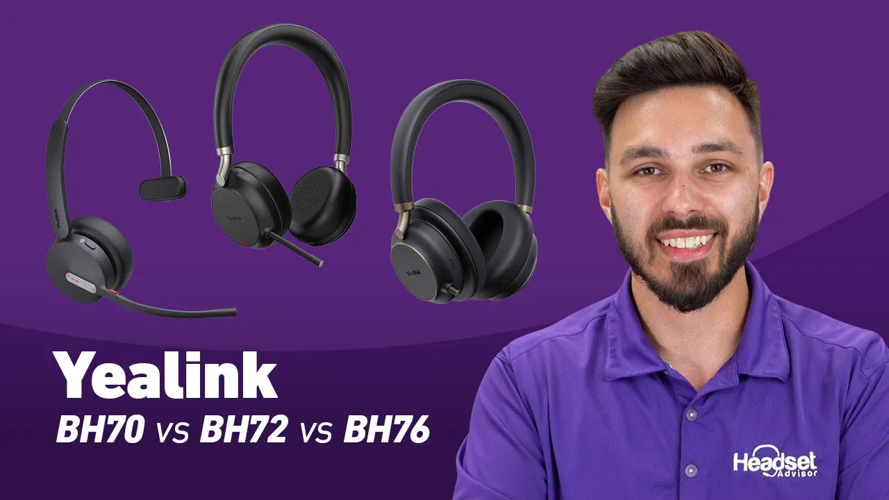 Headset Showdown: Yealink BH70 vs BH72 vs BH76 - Which is best?