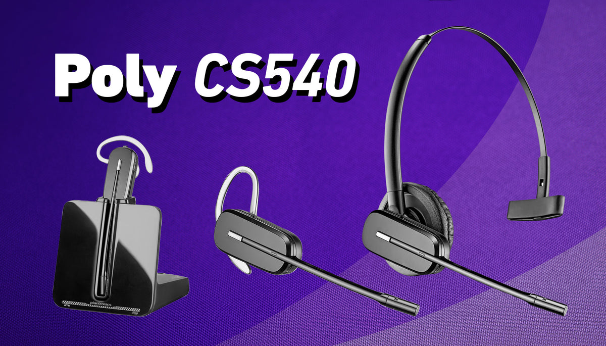 Poly Cs 540 10 Years Strong: Why the Poly CS540 DECT Headset Leads the Market