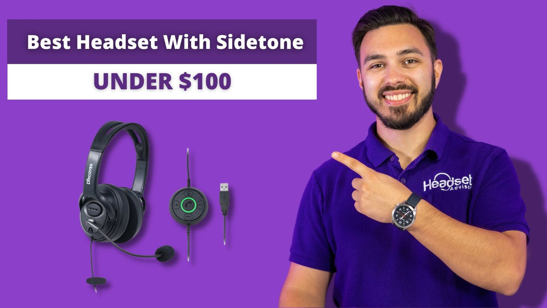 Best Headset With Sidetone For Under 100.00
