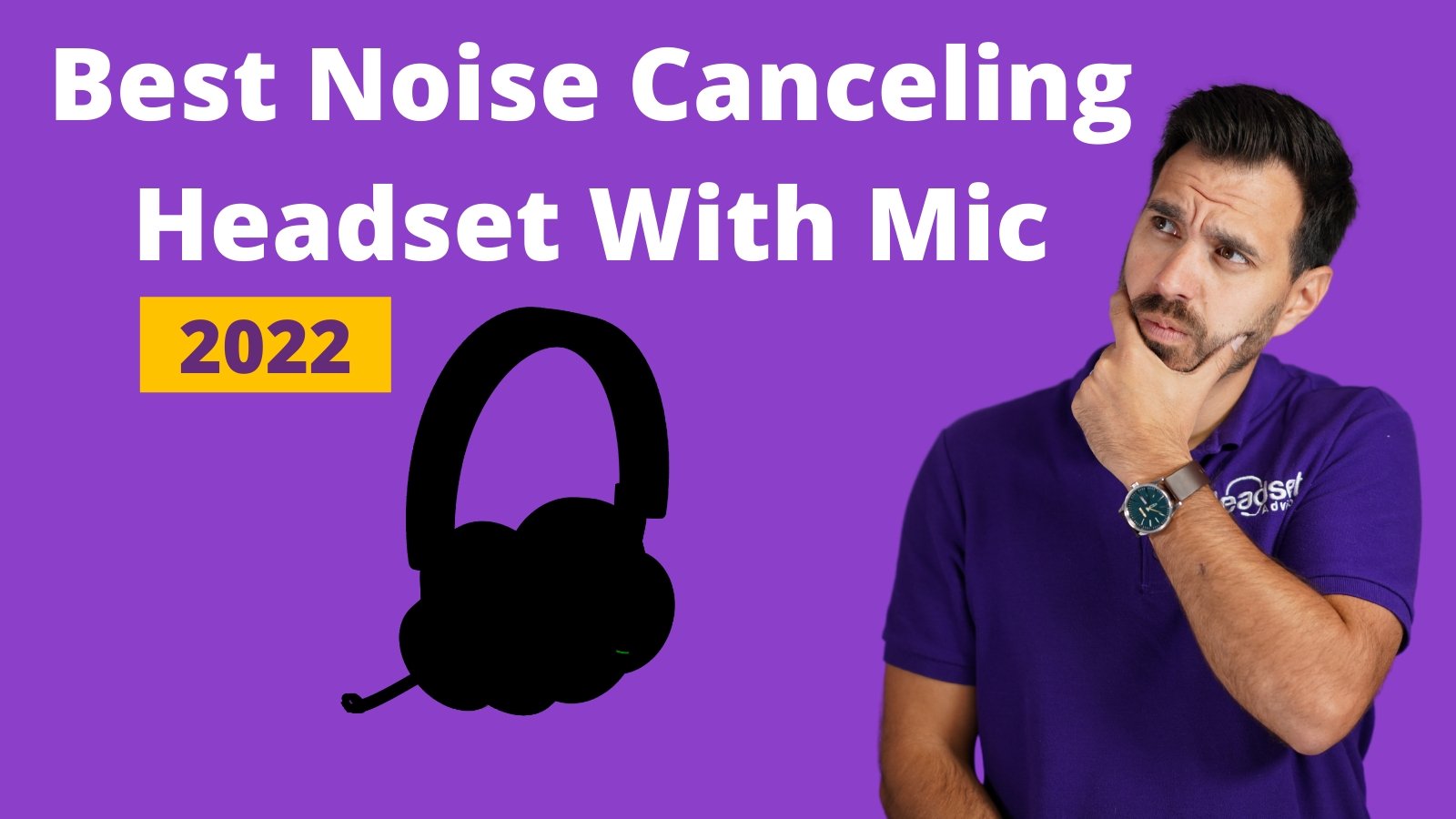 Best Noise Canceling Headset With Mic For 2022 - Headset Advisor