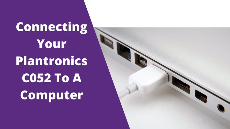 How To Connect Plantronics CS520, CS510 or C052 To A Computer