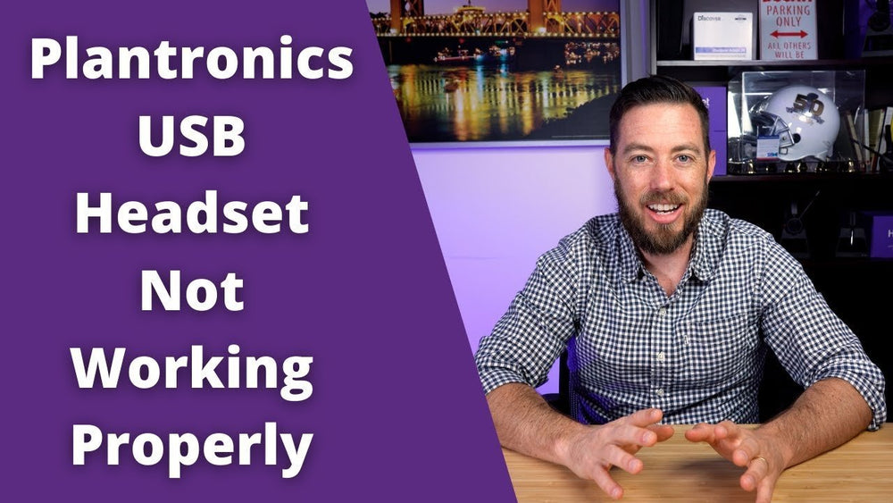 How To Fix Plantronics USB Headset Not Working Properly