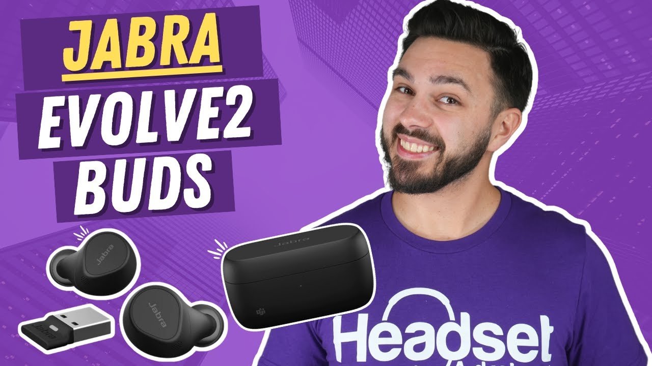 Jabra Evolve2 Buds - Best Earbuds For Work? - Headset Advisor