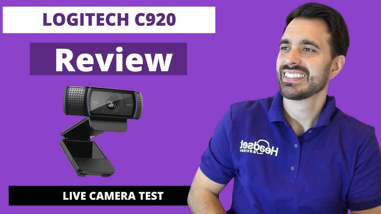 Logitech C920 HD Webcam Review (Plus Camera Test) - Headset Advisor