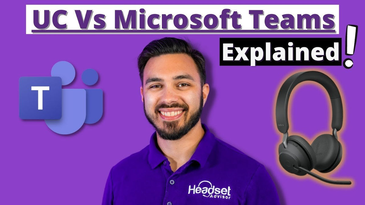 Microsoft Teams Vs. UC Headsets Explained!