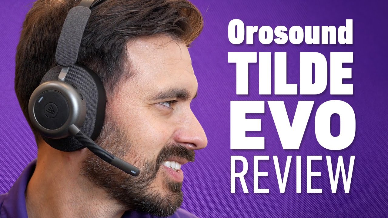 Orosound Tilde Evo Review: Comfort And Noise Reduction For Enhanced Productivity