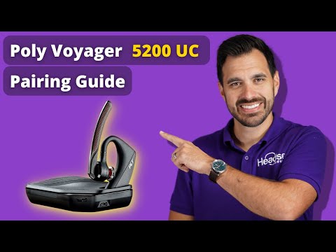 Poly Voyager 5200 UC Pairing Guide - Headset Advisor
