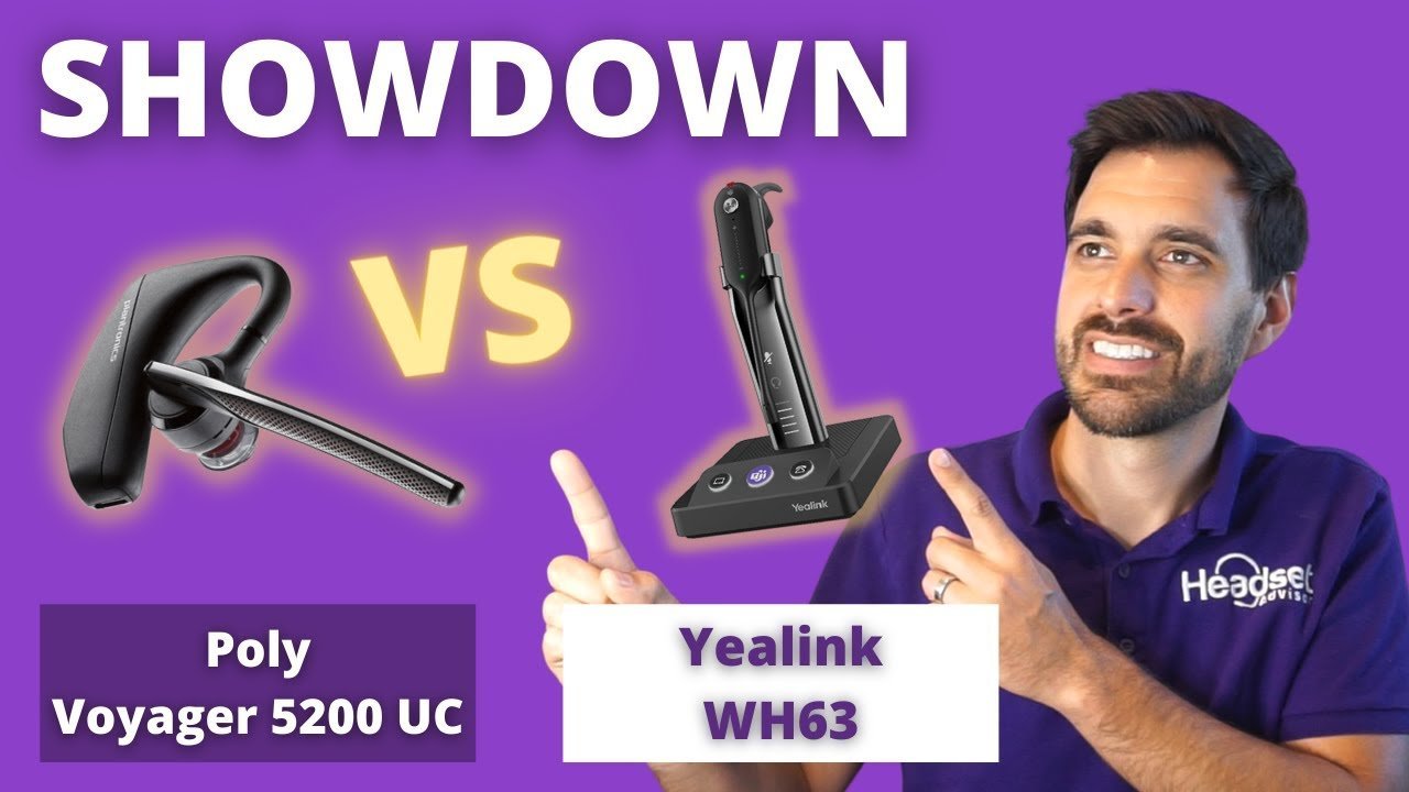 SHOWDOWN Poly Voyager 5200 UC Vs. Yealink WH63 In Depth Review + Mic Test VIDEO - Headset Advisor