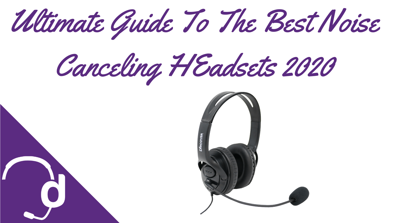The Ultimate Guide To The Best Noise Canceling Headsets For Your Office and Call Center in 2020 - Headset Advisor
