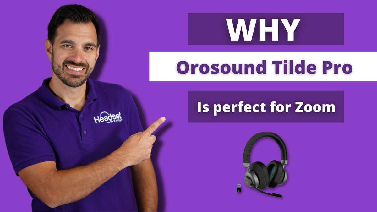 Why Orosound Tilde Pro Headphones Are Perfect For Zoom Calls