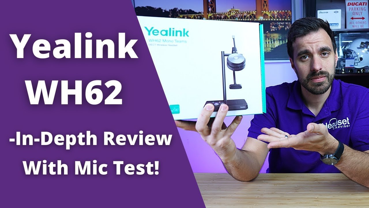 Yealink WH62 Wireless Headset Review Including Microphone + Wireless Range Test - Headset Advisor